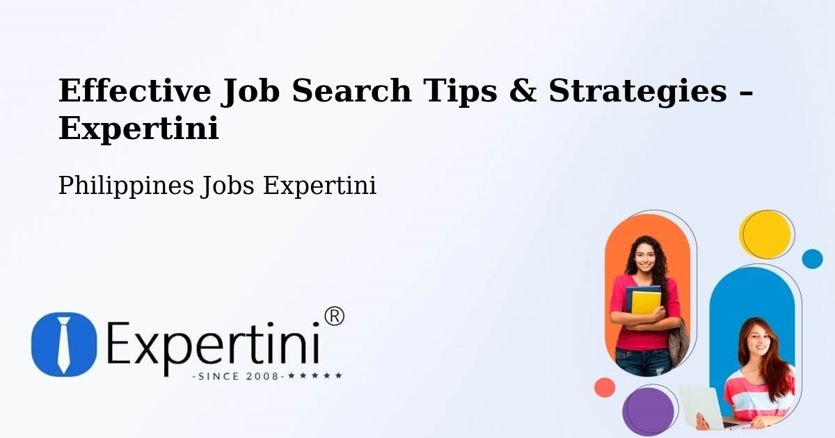 Job Search Tips & Strategies for Job Seekers – Guihing Proper - Guihing Proper, Philippines Jobs Expertini
