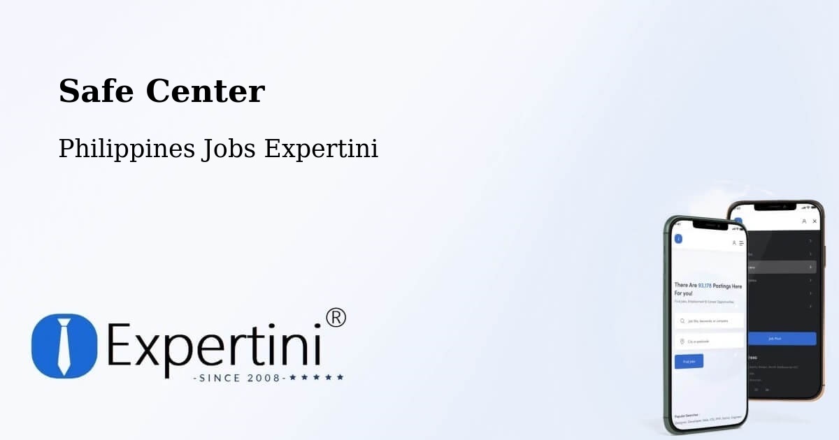 Safe Center - Philippines Jobs Expertini